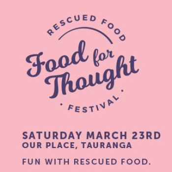 FOOD FOR THOUGHT RESCUED FOOD FESTIVAL